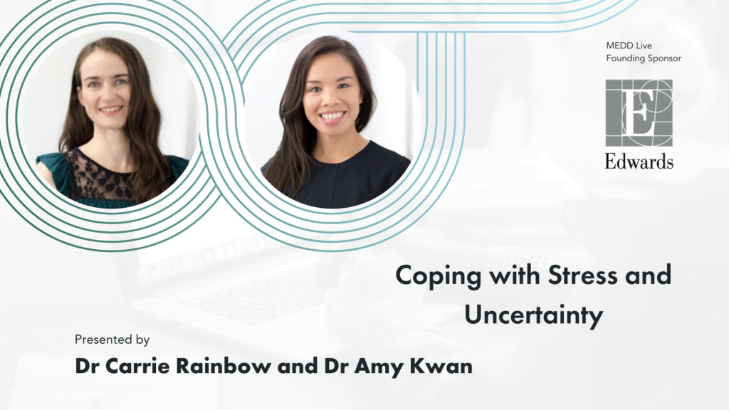 Coping with Stress and Uncertainty. Dr Carrie Rainbow and Dr Amy Kwan